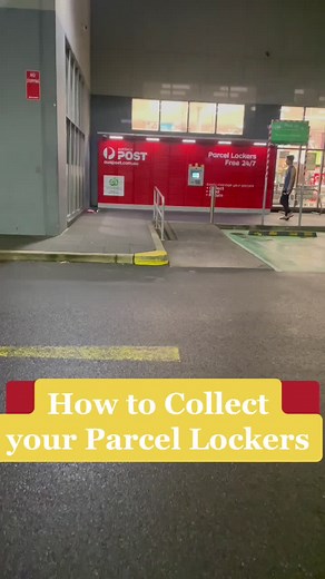 How to Collect and Close Parcel Lockers at Woolworths and Australia Post
