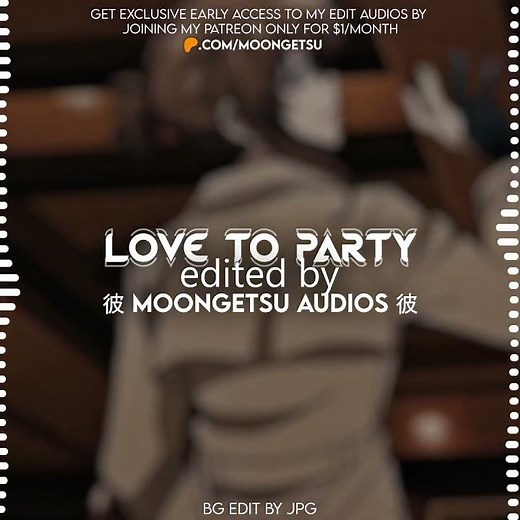 avii - LOVE TO PARTY | Edit Audio