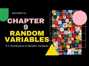 (1/1) Chapter 9 Random Variables | 9.1 Introduction to Random Variables