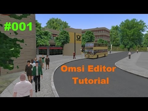 Omsi Editor Tutorial #01 - Neue Map erstellen und Editor öffnen [DE/HD]