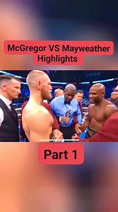 10K views · 47 reactions | Floyd Mayweather vs Conor McGregor 壘壘 Highlights part 1 #mayweather #McGregor #miketyson #ironmike #mikelspinks #fight #knockout #ko #boxing #viralvideo #career #petinju #fightvideo #reel #powerpunch | Boxing UFC | Facebook