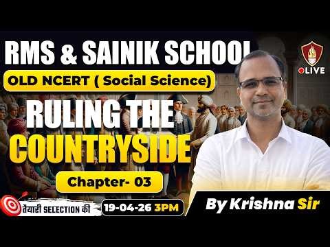 Ruling the Countryside: RMS & Sainik School History Masterclass | Class 9 OLD NCERT