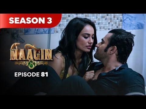 Naagin Drama Serial | Season 3 | EPISODE 81 | Best Drama 2025