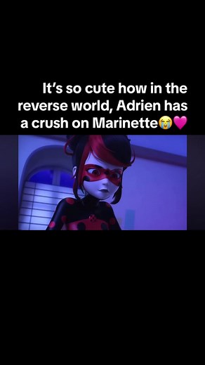 Exploring Reverse Marinette and Adrien's Cute Moments