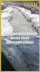 Natural wonders emerge across China as seasons change