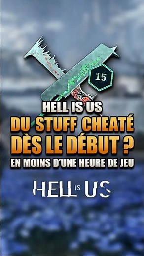 Comment avoir des armes puissantes dès le début dans Hell is Us !
