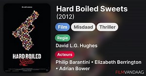 Hard Boiled Sweets (2012)