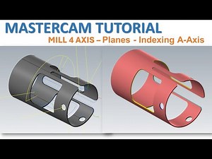 MasterCAM 2026 Tutorial 141 | MILL 4 AXIS – Planes - Indexing A Axis