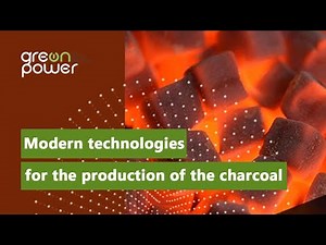 Modern technologies for the production of the charcoal