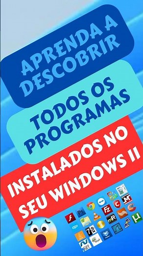 Aprenda a DESCOBRIR Todos os PROGRAMAS Instalados No Seu WINDOWS 11 I Muito simples