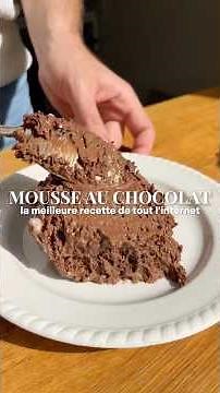La meilleure mousse au chocolat de tout l'internet 🍫 | La Recette Facile, Aérienne et Intense