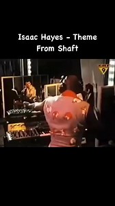 Isaac Hayes - Theme From Shaft | History of Music