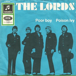 The Lords - Poor Boy / Poison Ivy