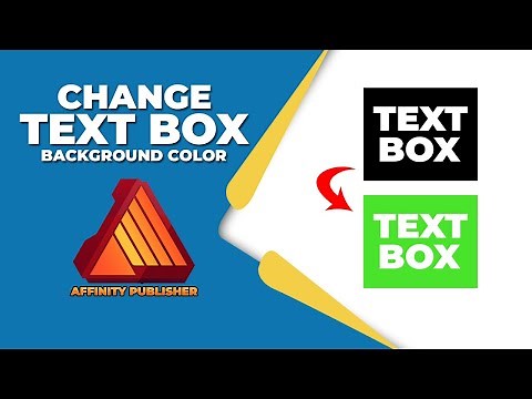How to change the background color of a text box in Affinity Publisher
