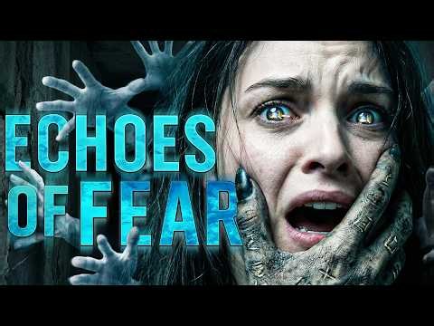 ECHOES OF FEAR | Full Horror Movie | Trista Robinson, Hannah Race, Paul Chirico