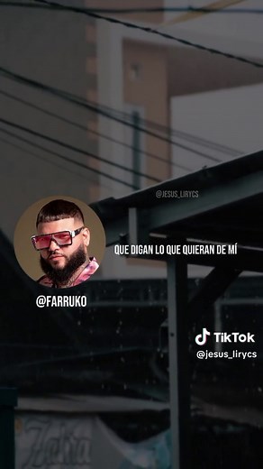 Que digan lo que quieran de mi - Farruko