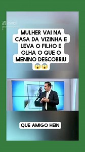 2M views · 10K reactions | MULHER VAI NA CASA DA VIZINHA E LEVA O FILHO . OLHA O QUE ACONTECEU  | A Voz da Comunidade na Publicidade | Facebook