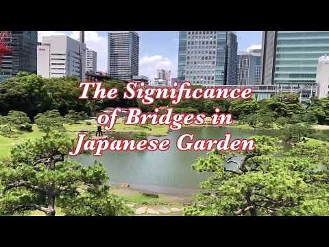 The Significance of Bridges in Japanese Garden