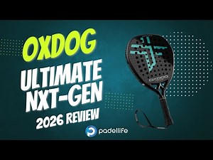 Oxdog Ultimate Nxt-Gen 2026 Padelbat Padellife Review