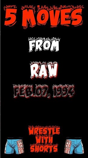 @WWE @RAW WWE - 5 Moves from Raw Feb.07, 1994
