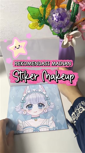 Mainan anak perempuan Stiker Makeup Anak. Super gemes #mainananakperempuan #stikermakeup #bukustiker