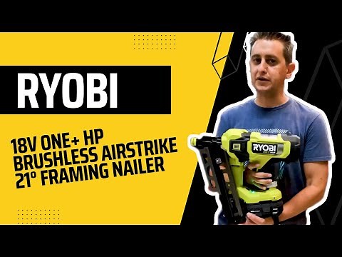 How to use RYOBI 21° Framing Nailer