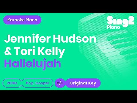 Hallelujah - Jennifer Hudson, Tori Kelly | Sing (Piano Karaoke)