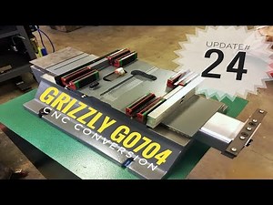 GRIZZLY G0704 CNC Conversion Update 24 - ( assembly 2 )
