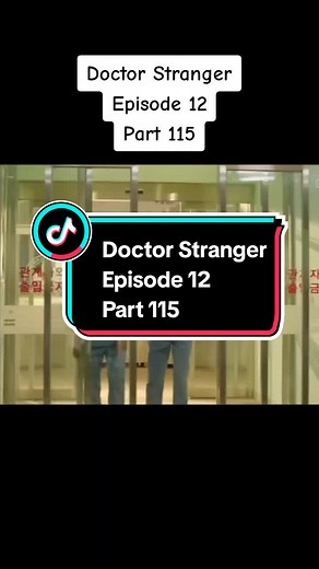 Doctor Stranger Tagalog Part 115 Dubbed Episode 12