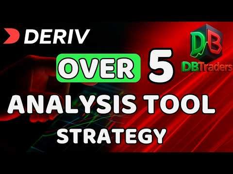 How to Trade Over 5 in Deriv Using Analysis Tools (Manual & Bot Explained)