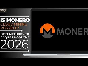💰 Can You Cloud Mine Monero in 2026? Here's the TRUTH & Best Ways to Get XMR.