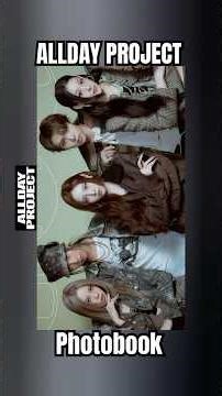 ALLDAY PROJECT Photobook Part 2 🌸 #alldayproject #baileysok #woochan #youngseo #tarzzan #annie