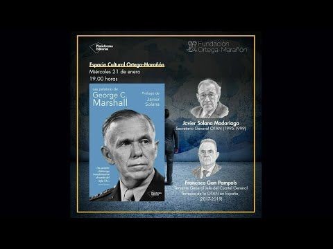 Presentación del libro: «George C. Marshall» | Plataforma Editorial