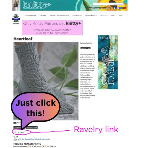 4.2K views · 46 reactions | It's been there all along...the Ravelry button! Spot how many projects have been made from the pattern right on the Knitty page, and add it to your favourites or queue! One click is all it takes! Try it here: https://knitty.com/ISSUEss24/PATTheartleaf/PATTheartleaf.php * Please share this with your knitting, spinning, and crochet friends. Word of mouth is how Knitty grows! | Knitty | Facebook