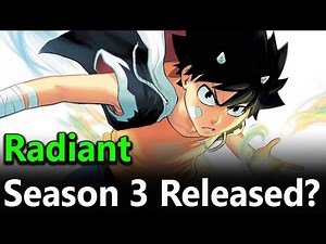 Radiant Season 3 Release Date