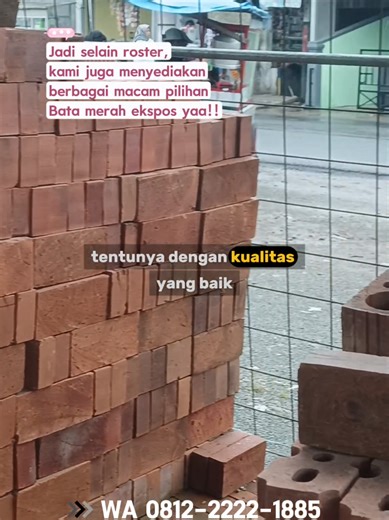 Tersedia banyak pilihan bahan bangunan yang bisa mempercantik bangunan rumahmu,diantaranya : * Roster beton,dengan 3 pilihan warna yang cantik (Merah-Putih-Abu). Harga mulai dari 10rb /pcs. Tersedia ukuran : - 20 × 20 cm - 15 × 15 cm - 25 × 15 cm - 20 × 25 cm - 30 × 30 cm dan bisa request pemesanan 😱 * Wall panel 3d,dengan 3 pilihan warna yang cantik (Merah-Putih-Abu). Harga terjangkau,biasa kami jual /meter. Tersedia ukuran : - 20 × 20 cm - 50 × 50 cm dan ukuran requestan. Yuk langsung order, 
