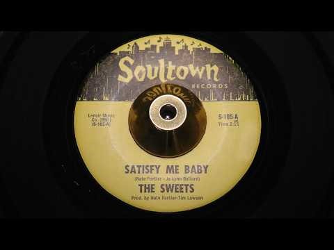 Sweets - Something About My Baby & Satisfy Me Baby - Soultown 105