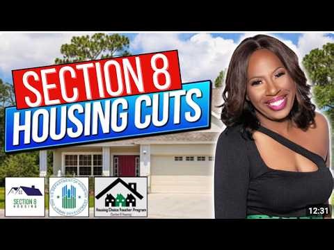 SECTION 8 CUTS: NEW PLAN FOR TIME LIMITS + WORK REQUIREMENTS FOR RENTAL AID, HOUSING VOUCHERS & MORE