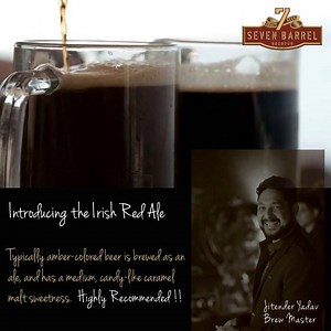 #IrishStyleRedBeer Irish red ale is known for its unique malty taste and is on the lower side of the bitterness and alcohol content scales. If you love American craft beer, the Irish red ale beer remains a great style for beer lovers to seek out and appreciate. It contains roasted barley, lending low roasted notes, darker color. With notes of caramel, toffee, think of the Irish red ale beer style as a cousin to lightly-toasted and buttered bread. #MustTry Reservations - 9599230886 | 7 Barrel Bre