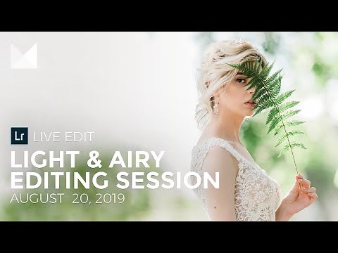 How to Edit In a Light & Airy Style in Lightroom