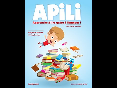 Présentation de la méthode de lecture Apili