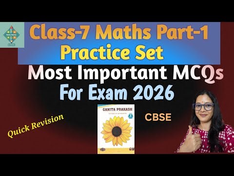 Class-7 Maths Part-1 Practice Set | MCQ| Important MCQ| Quick Revision with easy solution|