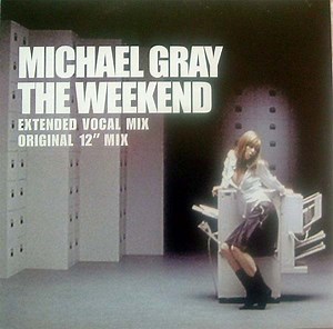 Michael Gray - The Weekend