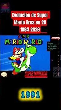 Evolucion de Super Mario Bros en 2D 1984-2026