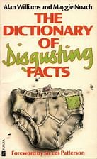 The Dictionary of Disgusting Facts - Alchetron, the free social encyclopedia