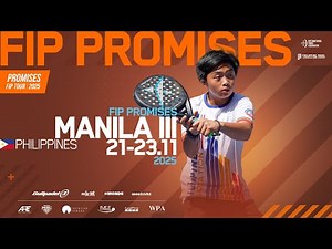 FIP PROMISES MANILA - CENTRAL COURT