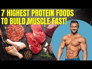 7 Highest Protein Foods to Build Muscle FAST! (With Key Nutrients)