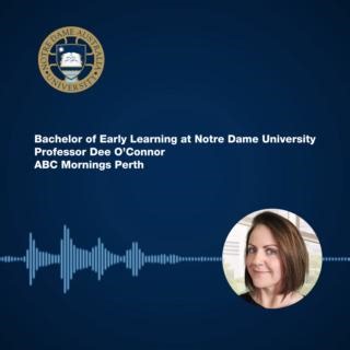 12 reactions | Great to hear Professor Dee O’Connor speaking with ABC Mornings today about Notre Dame Uni’s innovative new Bachelor of Early Learning program. The program can halve the time it takes to train educators, which will help ease staff shortages in the early learning sector. For more information about the program, visit: https://bit.ly/3C77klL | The University of Notre Dame Australia | Facebook