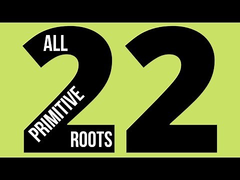 Number Theory | All primitive roots modulo 22