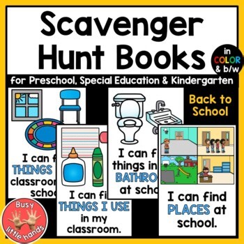 Around the School Scavenger Hunt Books- Preschool, Kindergarten, Special Ed